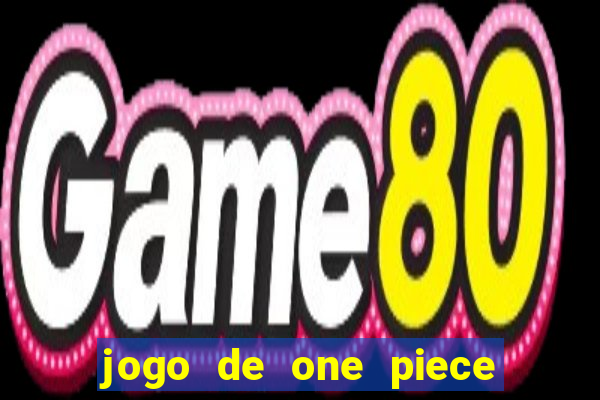 jogo de one piece para celular